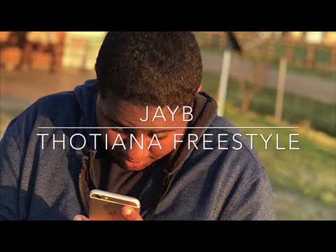 Lil Jayb- Thotiana freestyle