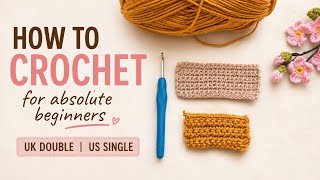 How to crochet for absolute bigginers #UK double/US single #singlecrochet #crochetforbeginners #diy 