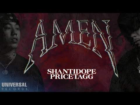 Shanti Dope feat. Pricetagg - Amen (Official Lyric Video)