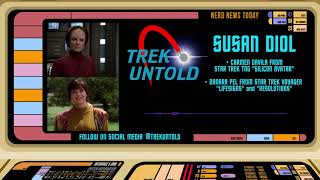 Susan Diol Interview, Danara Pel on “Star Trek: Voyager” - TREK UNTOLD 42 video