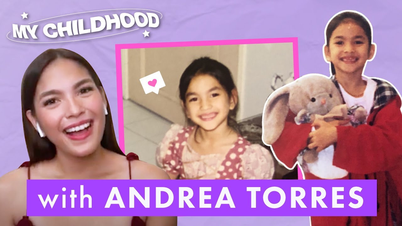 Why Is Andrea Torres Called 'Adabadbad' When She Was A Kid? | Cosmo My Childhood