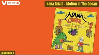 Nana Grizol - Motion In The Ocean (Lyrics)