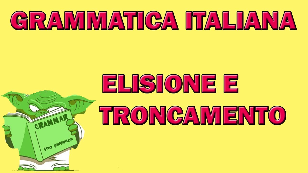 Elisione e troncamento