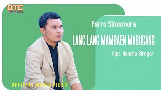 Download lagu LANG LANG MAMBAEN MABUGANG || Farro Simamora || Lagu Tapsel Madina mp3 Download lagu LANG LANG MAMBAEN MABUGANG || Farro Simamora || Lagu Tapsel Madina mp3