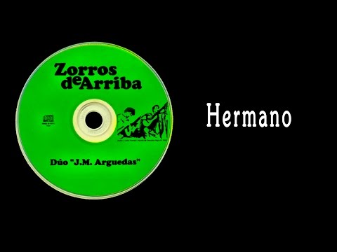 Dúo J. M. Arguedas - Hermano