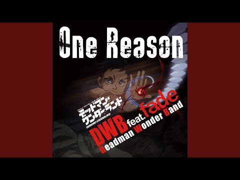 One Reason (feat. fade) -Deadman Mix-