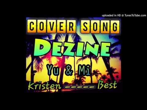 Dezine - Yu & Mi (Solomon Islands Music 2015)