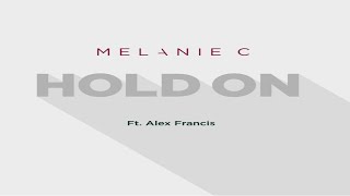 Melanie C - Hold On (Radio Edit)