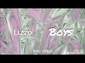 Lizzo - BOYS (lyrics)