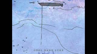 Cool Hand Luke - The Incomprehensible Sleep