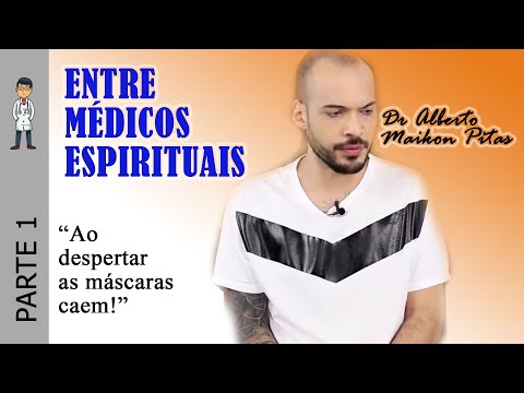 DcE 747 - (PART 1) SERIES: Among Medical Spirits - Spirit: Dr. Alberto Medium: Maikon Pitas