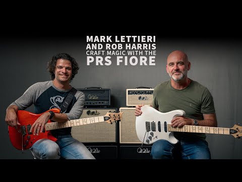 Mark Lettieri & Rob Harris Craft Magic with the PRS Fiore | PRS Guitars Europe