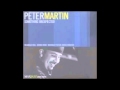 Peter Martin - Unusual Suspects