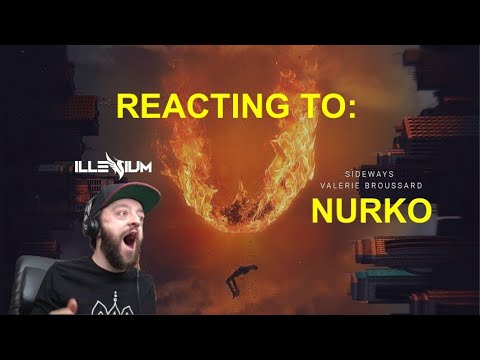 REACTING TO ILLENIUM: SIDEWAYS FT NURKO, VALERIE BROUSSARD