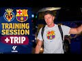TRIP to VILLARREAL ahead of next CLASH ✈️ ?