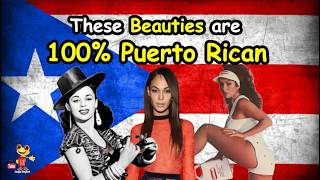 10 Most Beautiful (100%) Puerto Rican Women of All Time