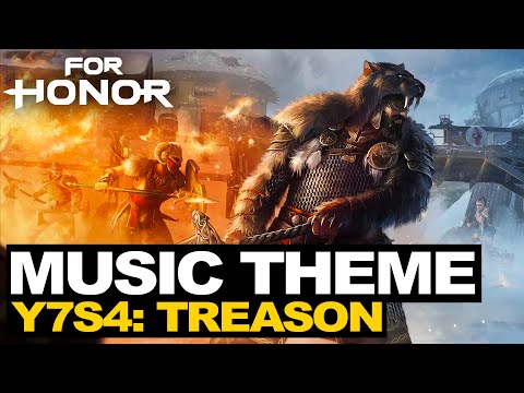 Music Theme | For Honor Year 7 Season 4: TREASON Soundtrack | Y7S4 OST | Luc St-Pierre