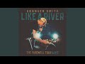 As It Is In Texas (Live)