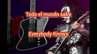 Everybody Knows //Gene Simmons sub español e inglés
