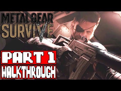 METAL GEAR SURVIVE Gameplay Walkthrough Part 1 - No Commentary