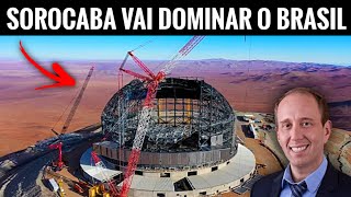 O Mega Projeto de Sorocaba que está Impressionando o Mundo