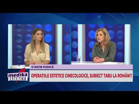 Medika Estetika 30.11.2020-Cine sunt pacientele care au nevoie de intervenții estetice ginecologice