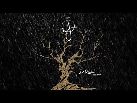 Jo Quail 'First Rain' (Official Audio)