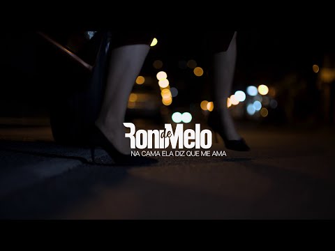Na Cama Ela Diz Que Me Ama - Roni de Melo