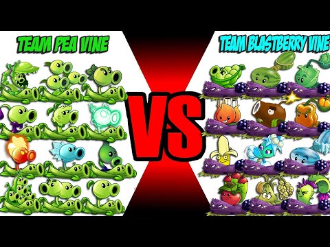 Team PEA VINE vs BLASTBERRY VINE Plants - PvZ 2 Team Plant Vs Team Plant