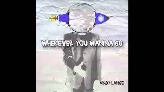 Out of My Mind by Andy Lange (studio version)