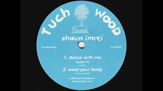 Shaun Imrei - Dance With Me (Techno Mix) (1993)