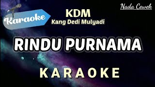 Download lagu [Karaoke] RINDU PURNAMA - KDM (Versi Full Band - Slowrock) Nada Wanita mp3