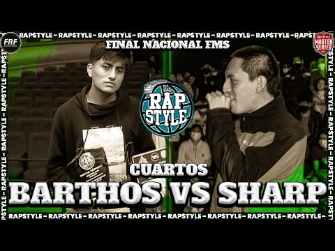 SHARP vs BARTHOS -4tos- Final Nacional Rapstyle Sjl 2022