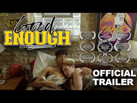 Good Enough: The Musical | Official Trailer
