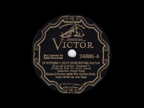 1935 Richard Himber - Ev'rything's Been Done Before (Joey Nash, vocals)