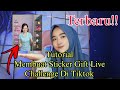 HOW TO MAKE GIF STICKERS ON LIVE TIKTOK LIVE CHALLENGE TIKTOK Liayulianti17