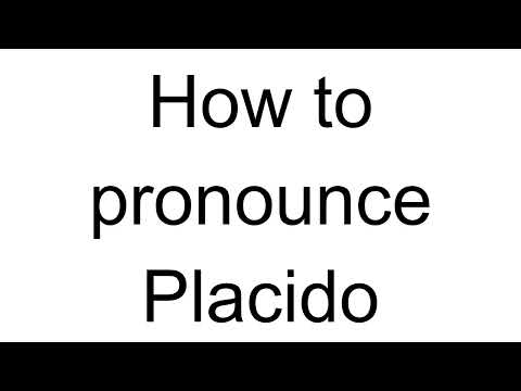 How to Pronounce Placido (Italian)