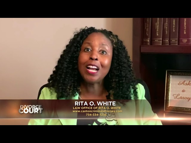 ASK A LAWYER: Rita O. White "Infidelity & Financial Dependance"