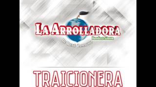 Traicionera - La  Arrolladora Banda el Limón de Rene Camacho nuevo   2016