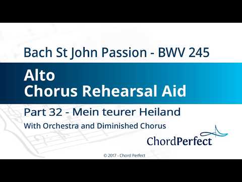 Bach's St John Passion Part 32 - Mein teurer Heiland - Alto Chorus Rehearsal Aid
