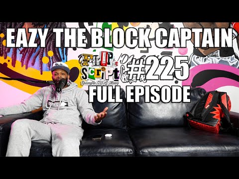 FDS #225 - EAZY THE BLOCK CAPTAIN - VS FLIP ABOUT URL & MY CHILDREN CANT EAT LOYALTY - FULL EPISODE