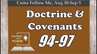 Doctrine and Covenants , Come Follow Me, (Aug 30-Sep 5)