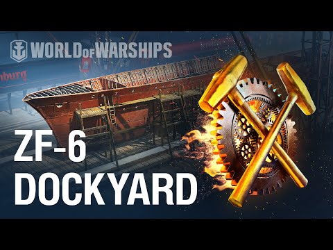 Dockyard. How to build ZF-6 in World of Warships Update 0.10.3