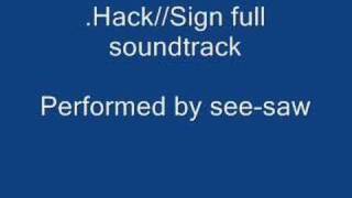 .Hack//Sign Full ending soundtrack yasashii yoake