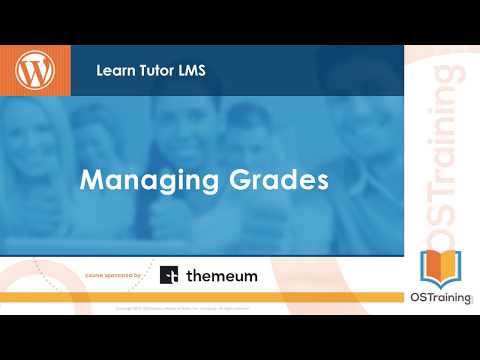 09 Managing Grades