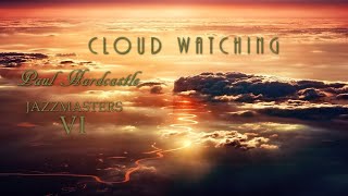 Paul Hardcastle - Cloud Watching [smooth with Jazzmasters VI]