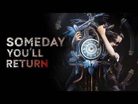 SOMEDAY YOU'LL RETURN | Release Date Reveal Trailer thumbnail