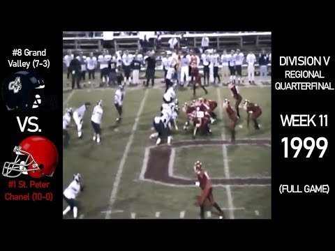 1999 OHSAA Playoffs - #8 Grand Valley Mustangs (7-3) vs. #1 St. Peter Chanel Firebirds (10-0)