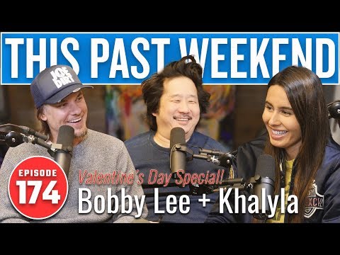 Valentine's Day Special: Bobby Lee & Khalyla | This Past Weekend w/ Theo Von #174 video thumbnail