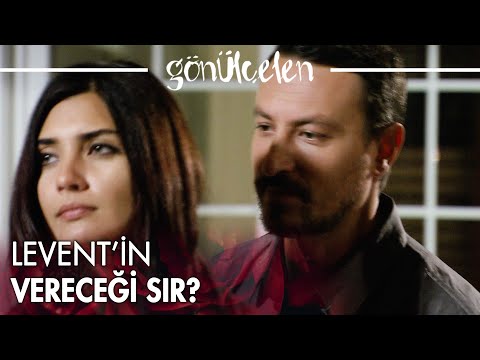Levent'in Hasret'e vereceği sır? - Gönülçelen